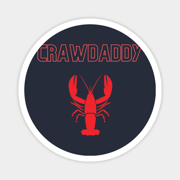 Crawdaddy Magnet by TeesByTay